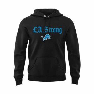 Lions LA Strong Thank You First Responders Hoodie