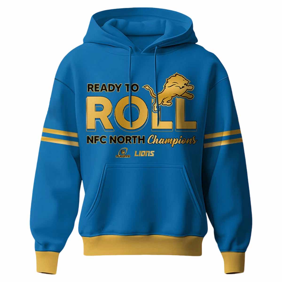 Lions Ready To Roll North Division Champions 2024 Hoodie Lions Ready To Roll North Division Champions 2024 Hoodie