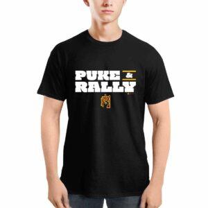 Puke And Rally Shirt 3 Puke And Rally Shirt
