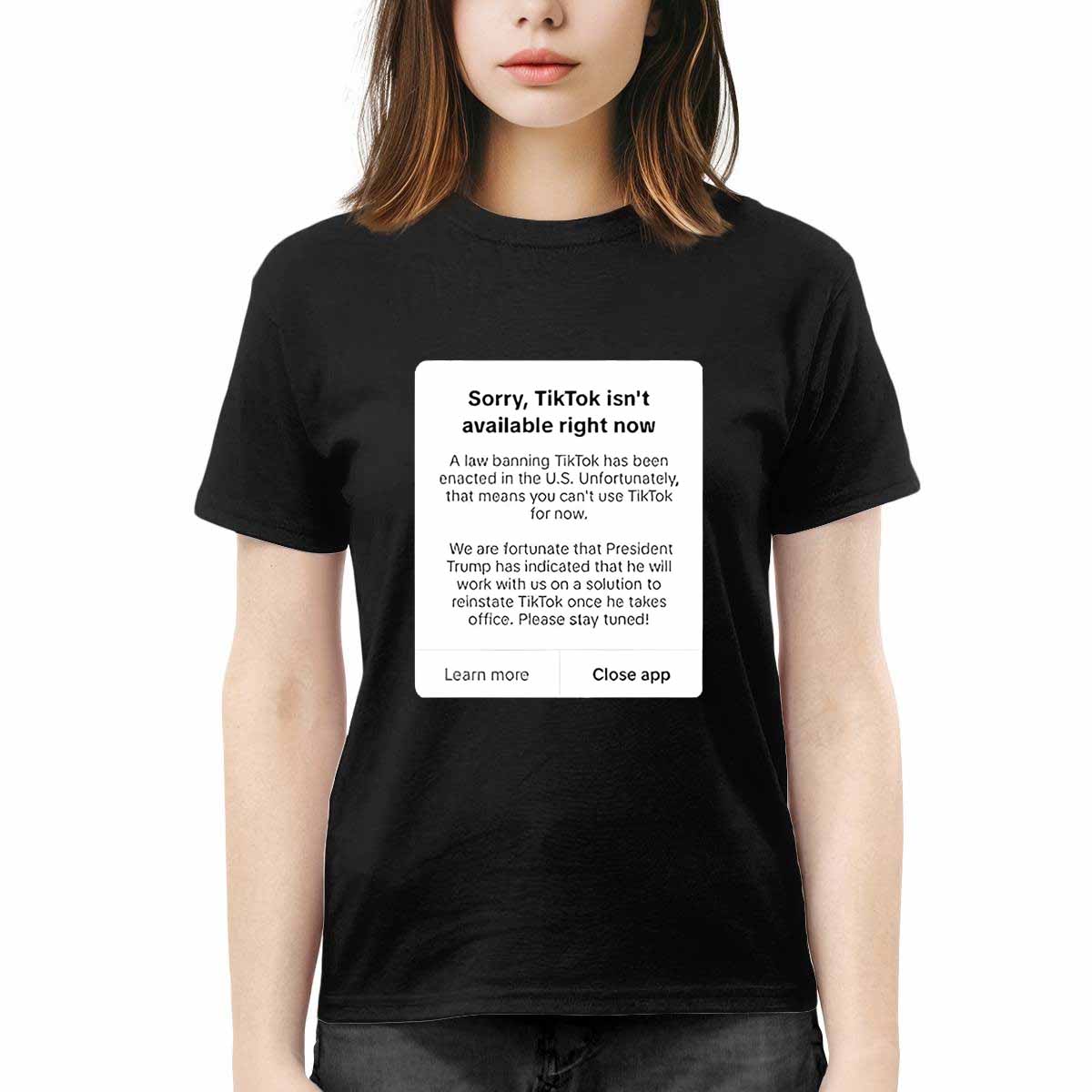 Sorry Tiktok Isn’t Available Right Now Shirt Sorry Tiktok Isnt Available Right Now Shirt