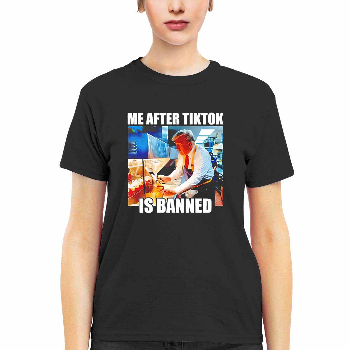 Trump Me After Tiktok Is Banned Shirt Trump Me After Tiktok Is Banned Shirt