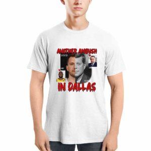 Another Ambush In Dallas Shirt 3 Another Ambush In Dallas Shirt