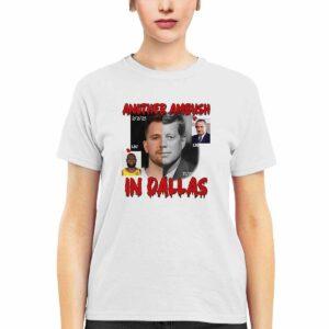 Another Ambush In Dallas Shirt 2 Another Ambush In Dallas Shirt