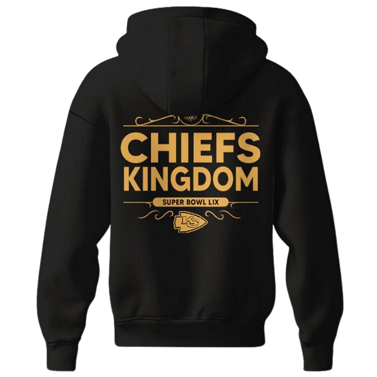 Chiefs Kingdom Super Bowl LIX Hoodie Chiefs Kingdom Super Bowl LIX Hoodie