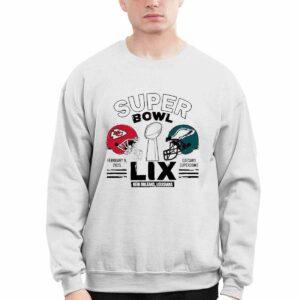 Chiefs Vs Eagles Supper Bowl Lix New Orleans Louisiana February 9 2025 Shirt