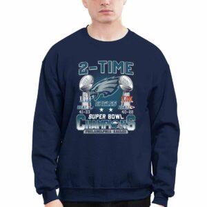 Eagles 2 Time Super Bowl Champions 2017 2024 Shirt