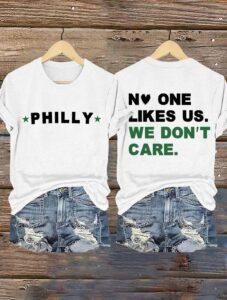 Eagles Philly No One Likes Us We Don’t Care Shirt