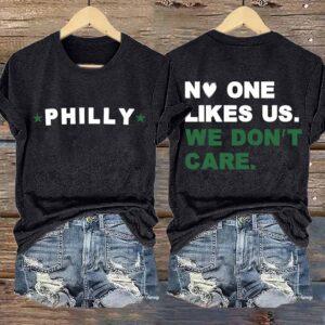 Eagles Philly No One Likes Us We Don't Care Shirt 1 Eagles Philly No One Likes Us We Don't Care Shirt