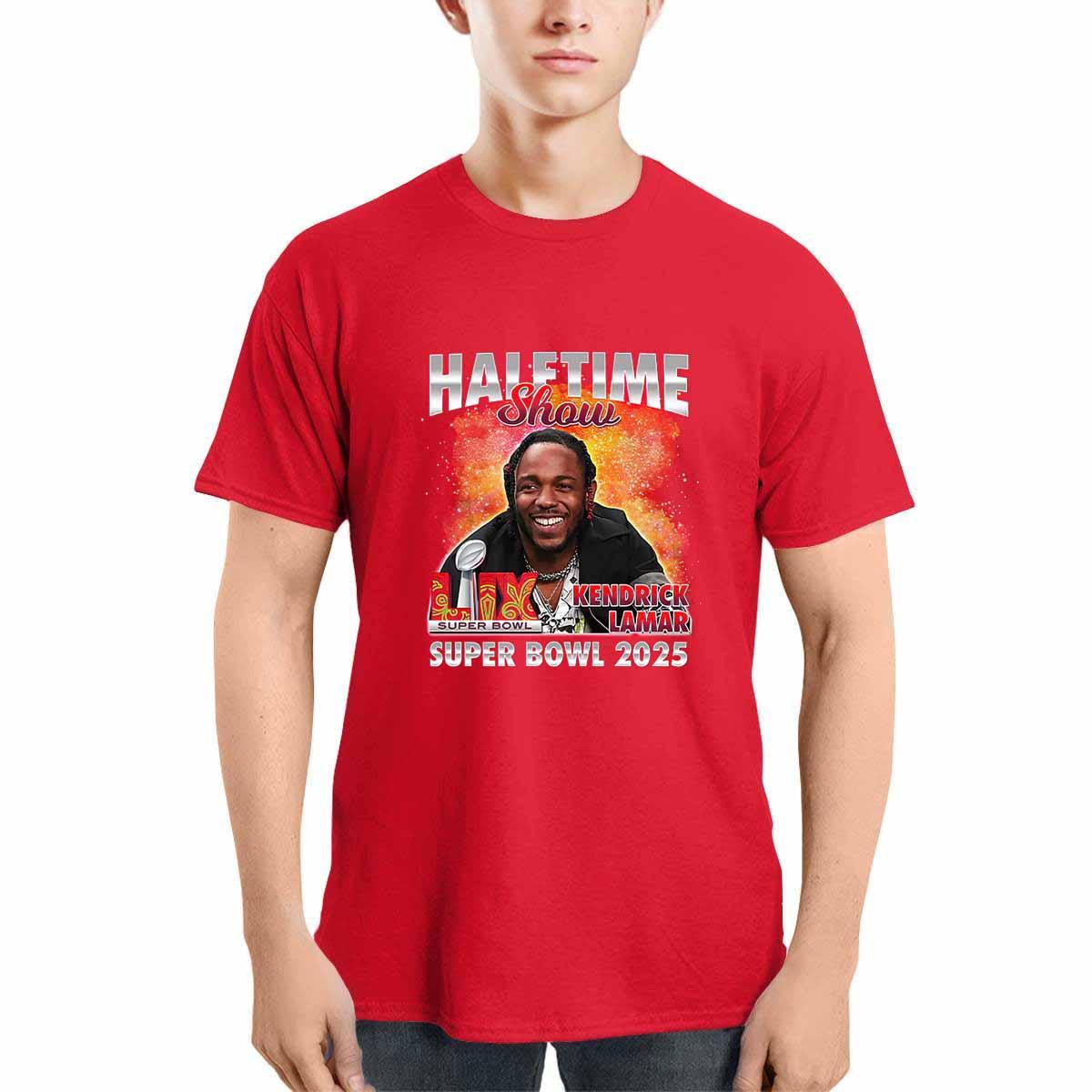 Funny Kendrick Lamar Super Bowl LIX Halftime Show 2025 Shirt Funny Kendrick Lamar Super Bowl LIX Halftime Show 2025 Shirt