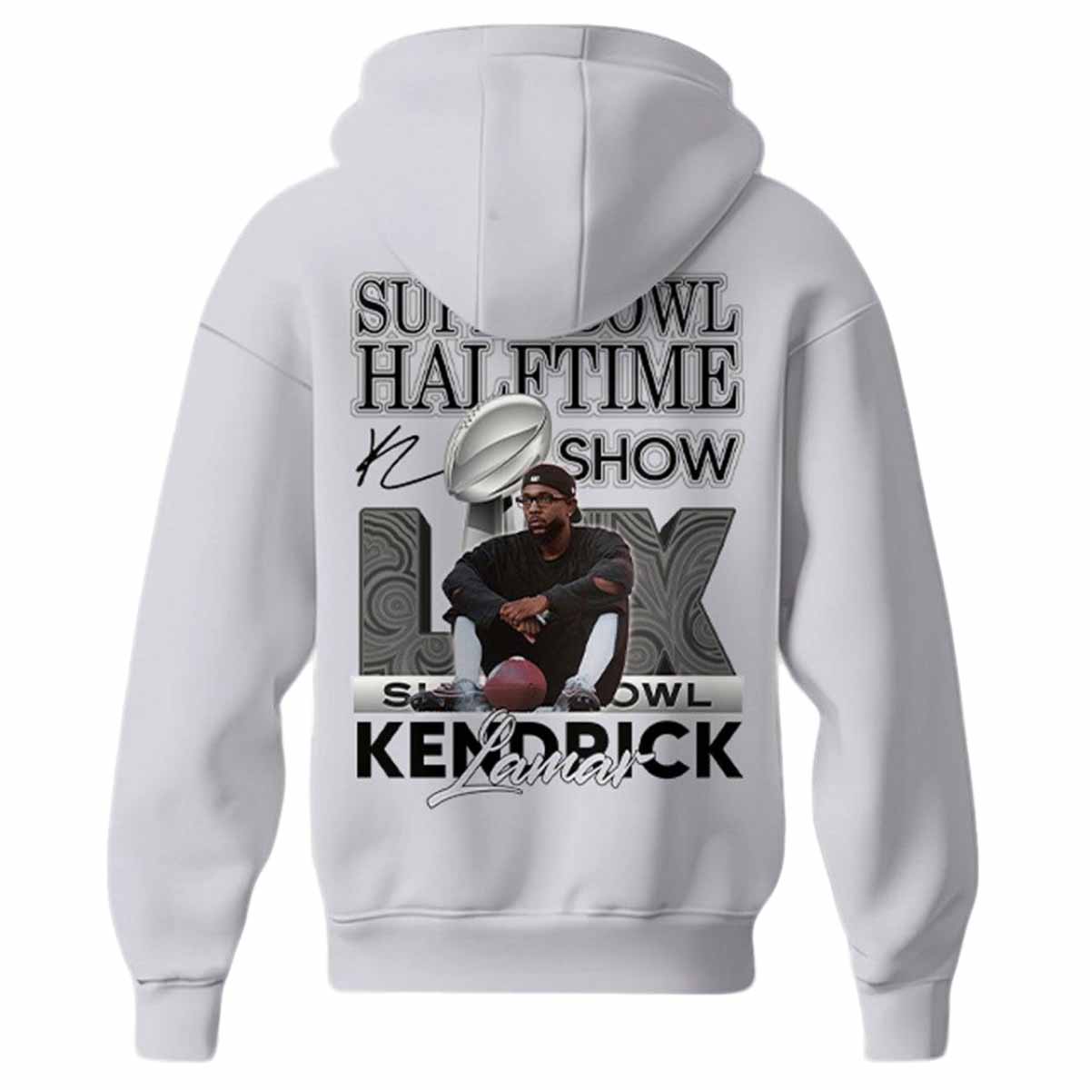 Kendrick Lamar Halftime Super Bowl LIX Hoodie Kendrick Lamar Halftime Super Bowl LIX Hoodie