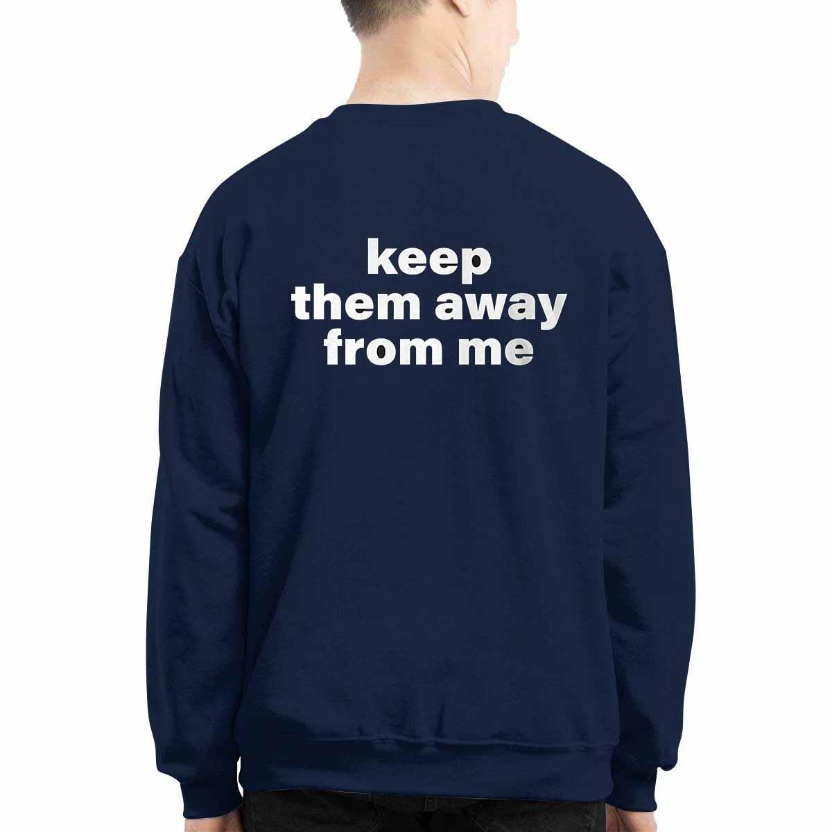 Kendrick Lamar Keep Them Away From Me Shirt Kendrick Lamar Keep Them Away From Me Shirt