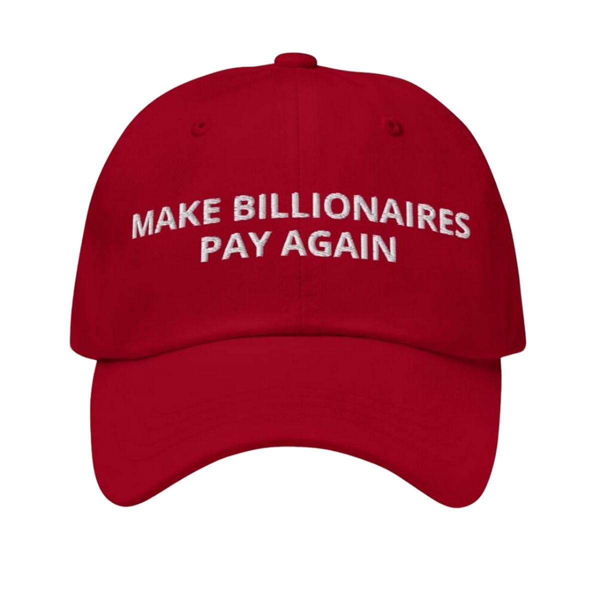 Make Billionaires Pay Again Hat Make Billionaires Pay Again Hat