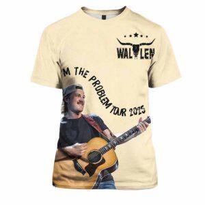 Morgan Wallen Im The Problem 2025 Shirt Morgan Wallen Im The Problem 2025 Shirt