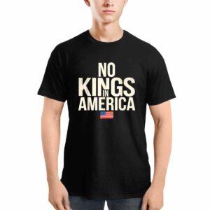 No Kings In America Shirt No Kings In America Shirt
