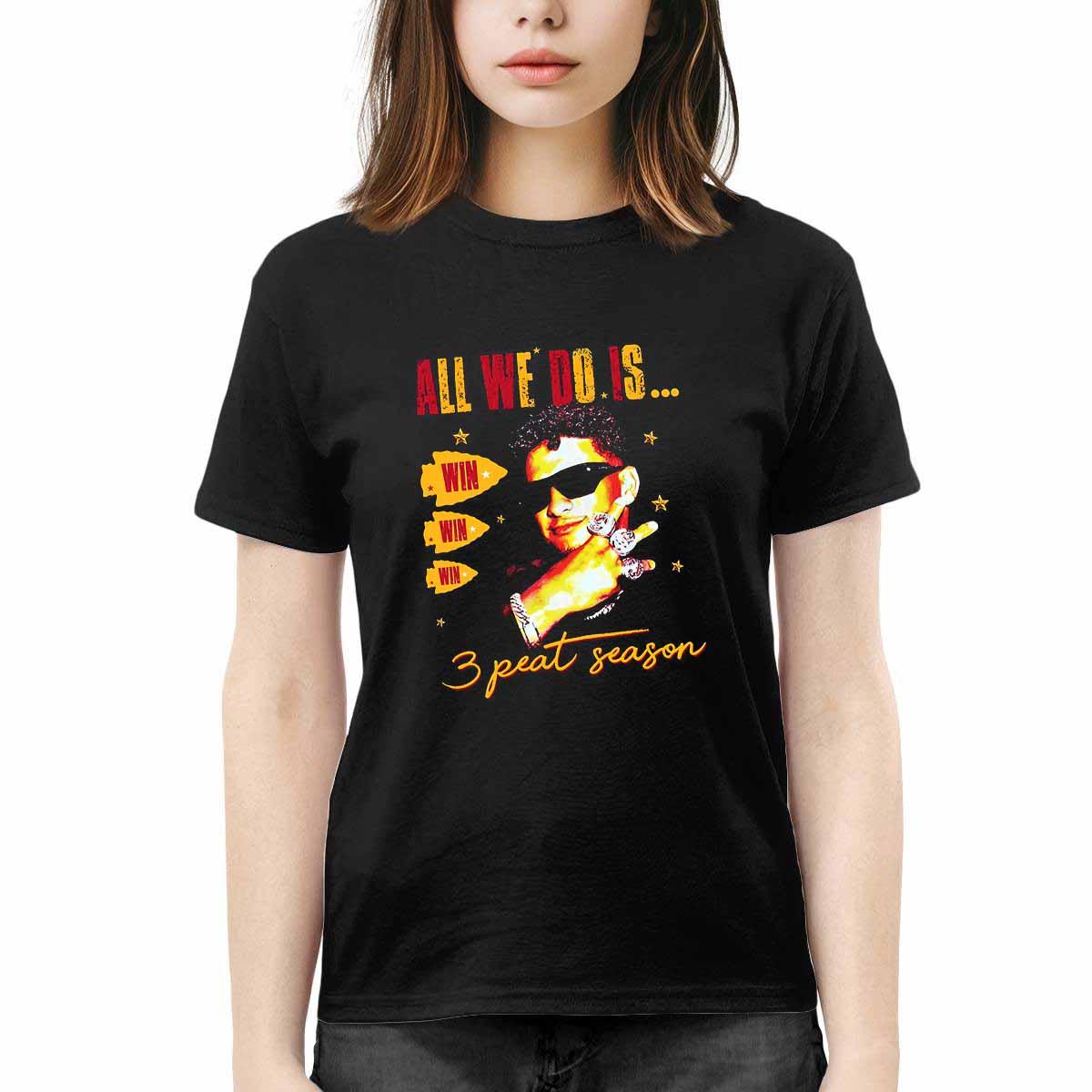 Patrick Mahomes All We Do Is 3 Peat Season Shirt Patrick Mahomes All We Do Is 3 Peat Season Shirt