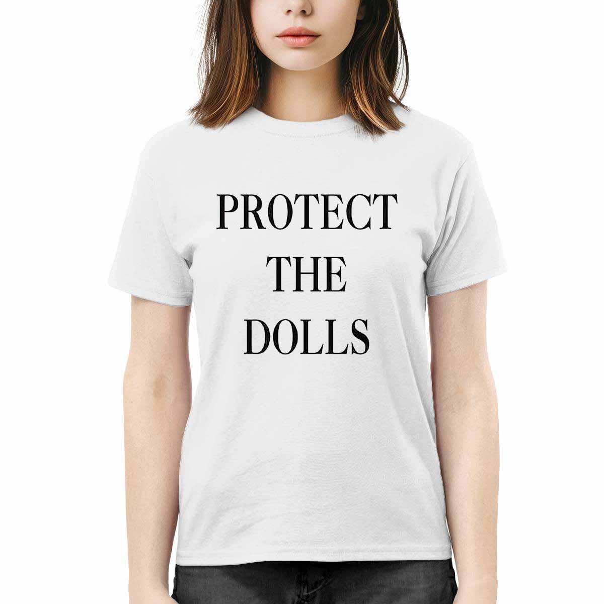 Protect The Dolls Shirt Protect The Dolls Shirt