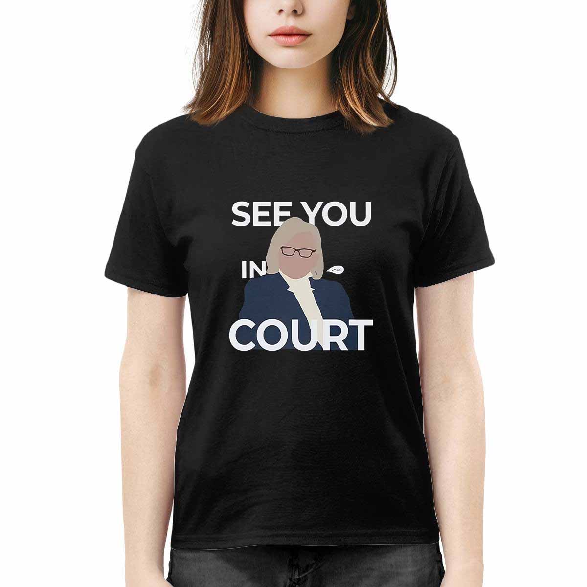 See You In Court Janet Mills Shirt
