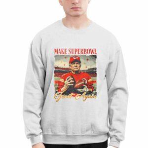 Trump Make Super Bowl LIX Great Again Shirt 1 Trump Make Super Bowl LIX Great Again Shirt
