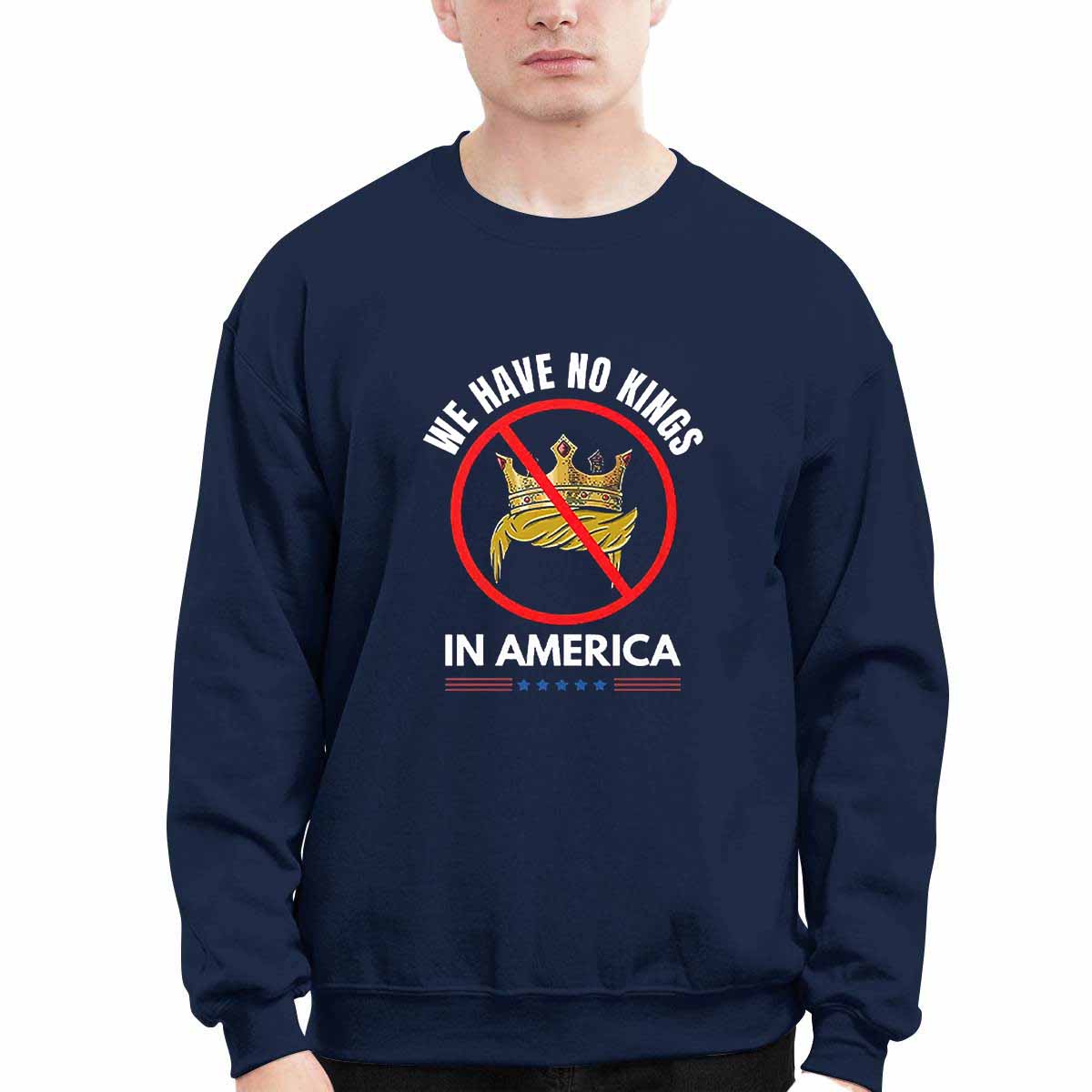 We Have No Kings In America Shirt We Have No Kings In America Shirt