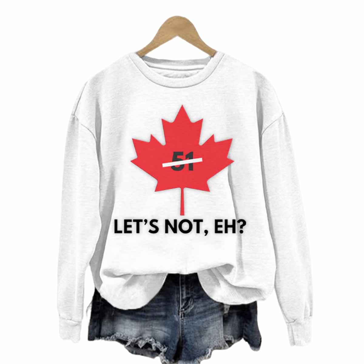 Canada Let’s Not Eh 51 Shirt Canada Let’s Not Eh 51 Shirt