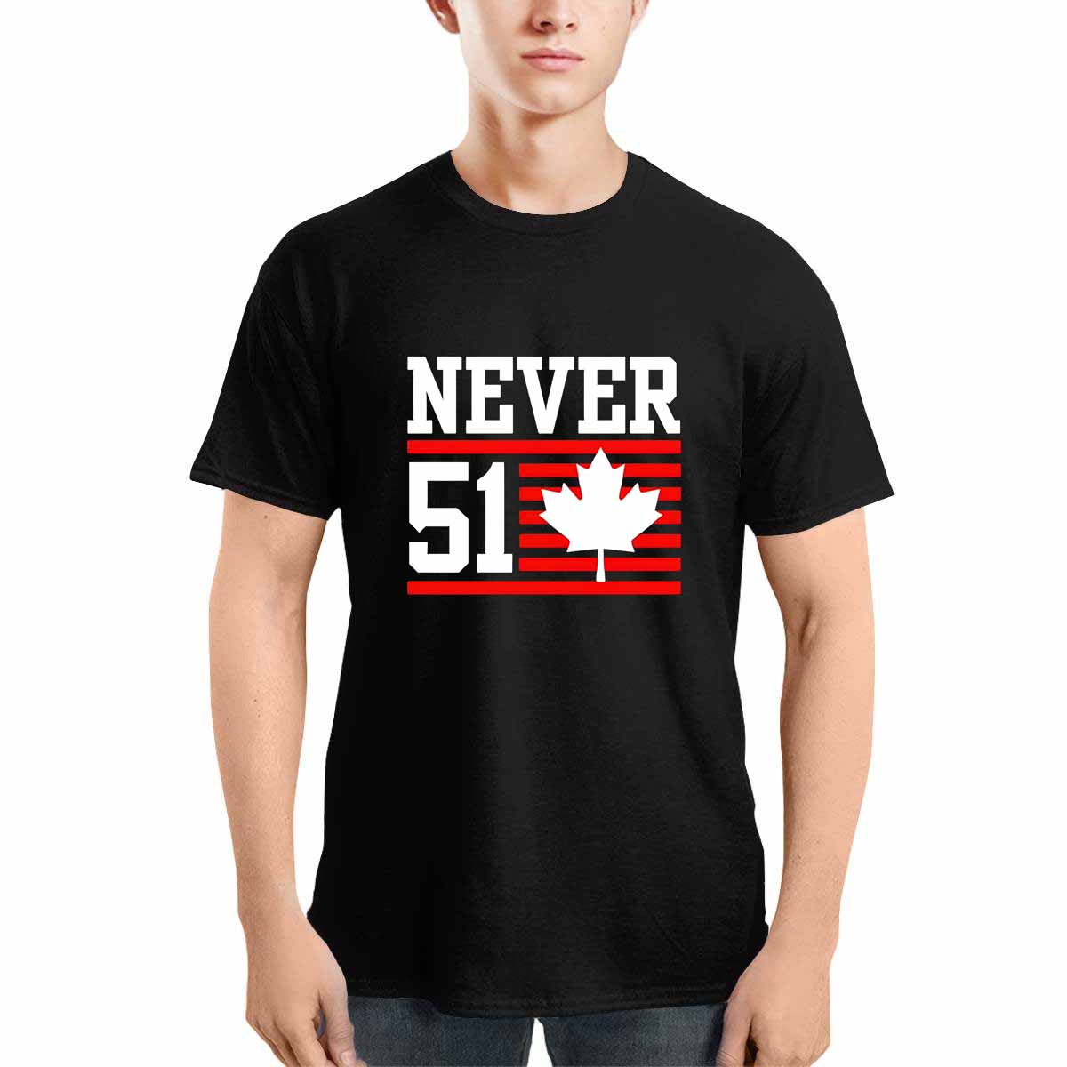 Canada Never 51 Shirt Canada Never 51 Shirt