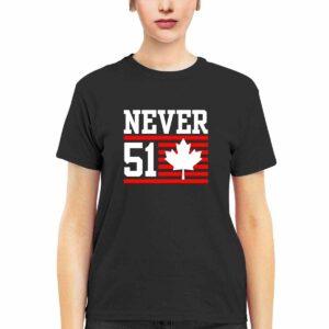 Canada Never 51 Shirt