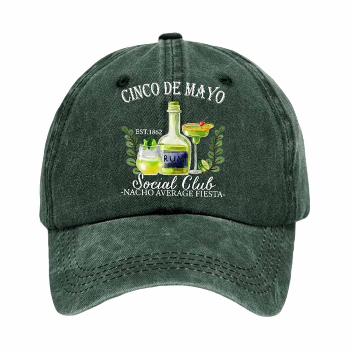 Cinco De Mayo Est 1862 Social Club Nacho Average Fiesta Cap Cinco De Mayo Est 1862 Social Club Nacho Average Fiesta Cap