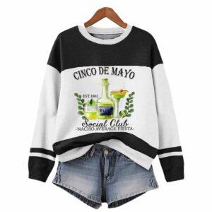 Cinco De Mayo Est 1862 Social Club Nacho Average Fiesta Round Neck Sweatshirt