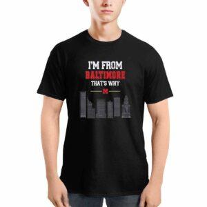 Derik Queen Maryland Im From Baltimore Thats Why Shirt Derik Queen Maryland Im From Baltimore Thats Why Shirt