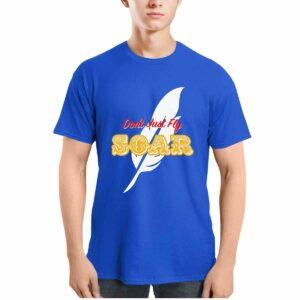 Don't Just Fly Soar Shirt