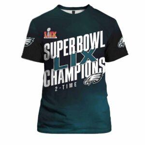 Eagles Super Bowl LIX Champions 2 Time Shirt Eagles Super Bowl LIX Champions 2 Time Shirt