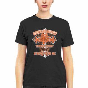 Giants I Can Do All Things Through Christ Who Strengthens Me Shirt