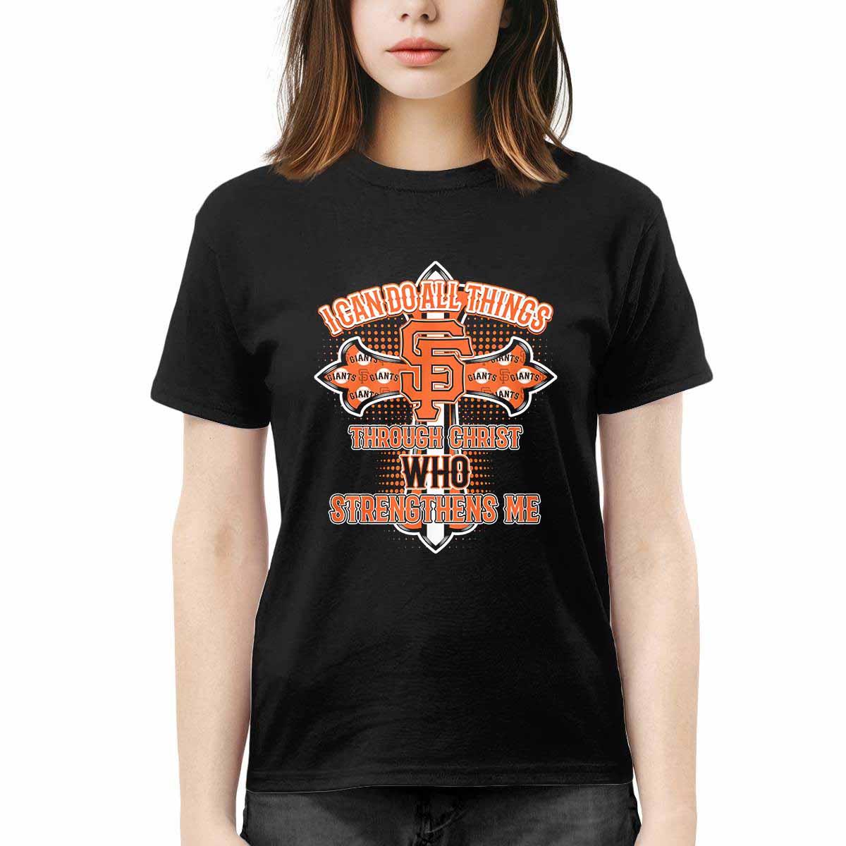 Giants I Can Do All Things Through Christ Who Strengthens Me Shirt Giants I Can Do All Things Through Christ Who Strengthens Me Shirt