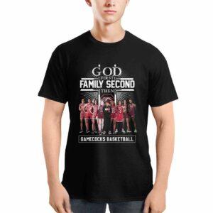God First Family Second Then Gamecocks Basketball Shirt