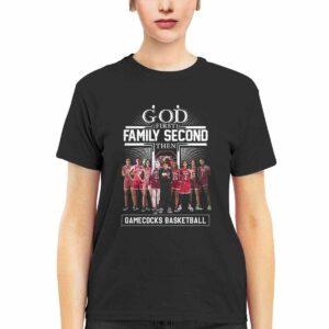 God First Family Second Then Gamecocks Basketball Shirt