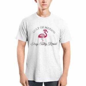 Gulf Of Mexico Stay Salty Resist Flamingo Shirt 1 Gulf Of Mexico Stay Salty Resist Flamingo Shirt