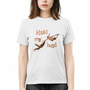 Hold My Hand Shirt