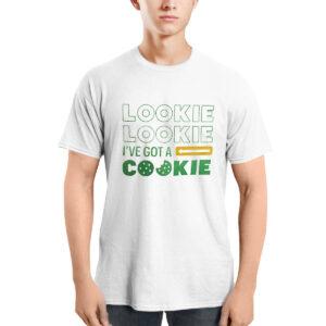 Lookie I've Got A Cookie Shirt 1 Lookie I've Got A Cookie Shirt