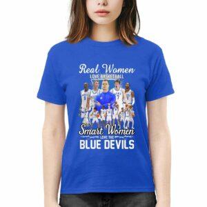 Real Women Love Basketball Smart Women Love The Blue Devils Shirt