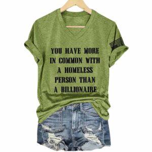 Retro You Have More In Common A Homeless Person Than A Billionaire Shirt 1 Retro You Have More In Common A Homeless Person Than A Billionaire Shirt