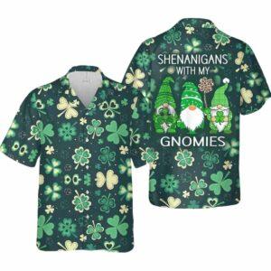 Shenanigans With My Gnomies St Patricks Day Hawaiian Shirt Shenanigans With My Gnomies St Patricks Day Hawaiian Shirt