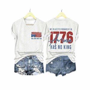 We Are Not Ok We Rejected Monarchy In 1776 America Has No King Shirt