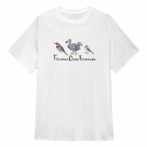 Animal FDT Flicker Dodo Titmouse Shirt Animal FDT Flicker Dodo Titmouse Shirt