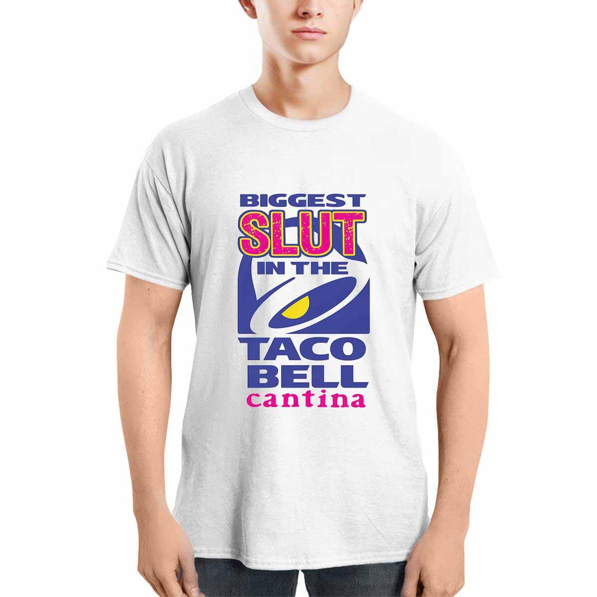 Biggest Slut In The Taco Bell Cantina Shirt Biggest Slut In The Taco Bell Cantina Shirt