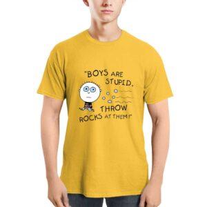 Boy Are Stupid Throw Rocks At Them Shirt