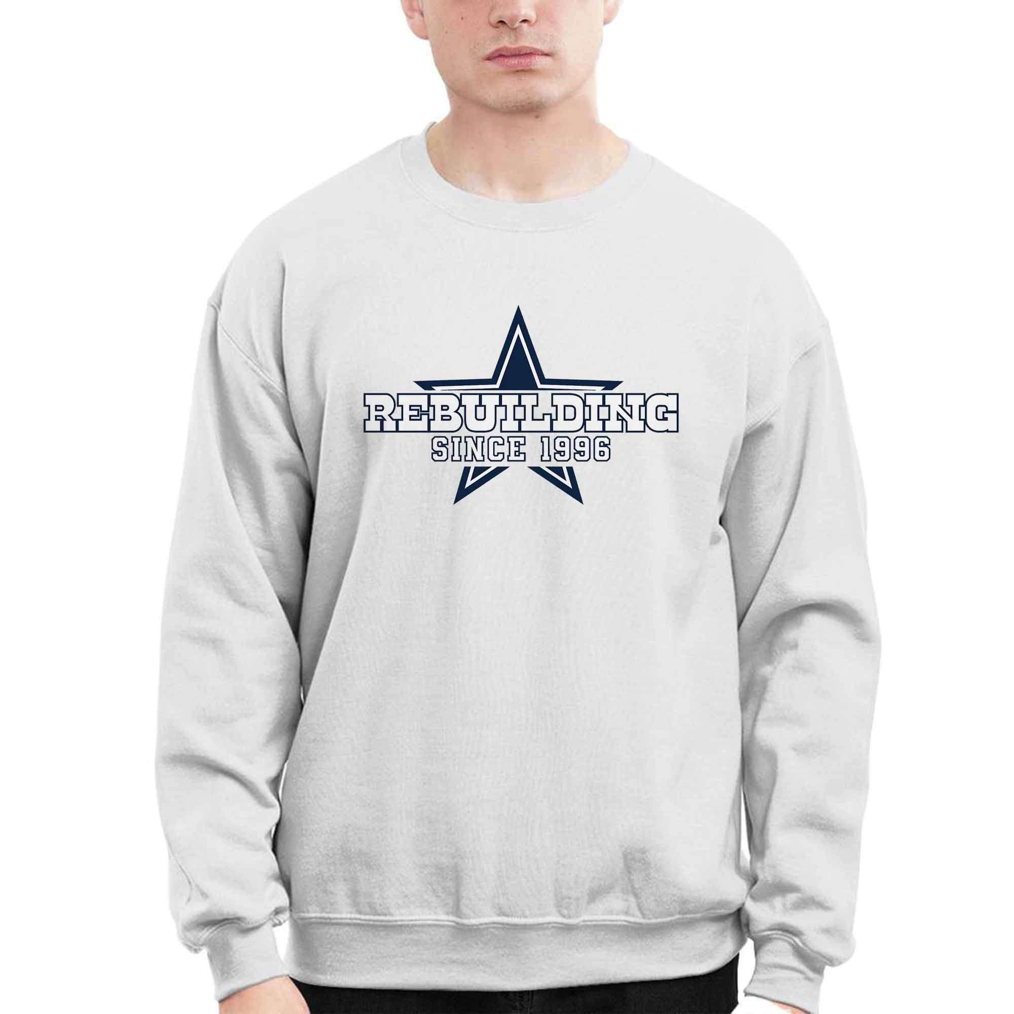 Cowboys Rebuilding Since 1996 Shirt Cowboys Rebuilding Since 1996 Shirt