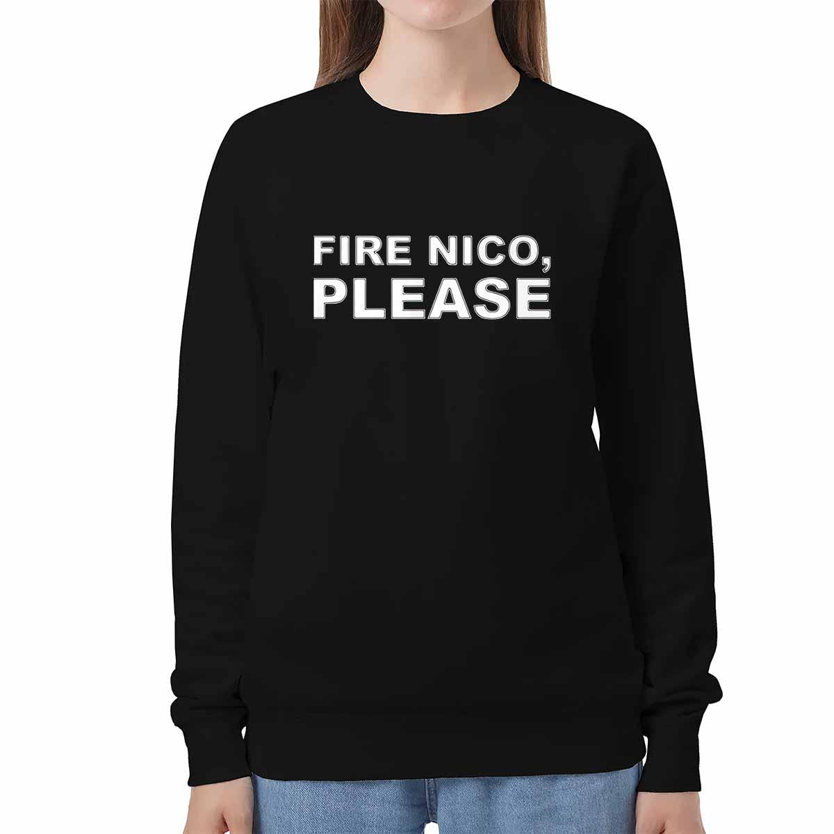 Fire Nico Please Shirt Fire Nico Please Shirt