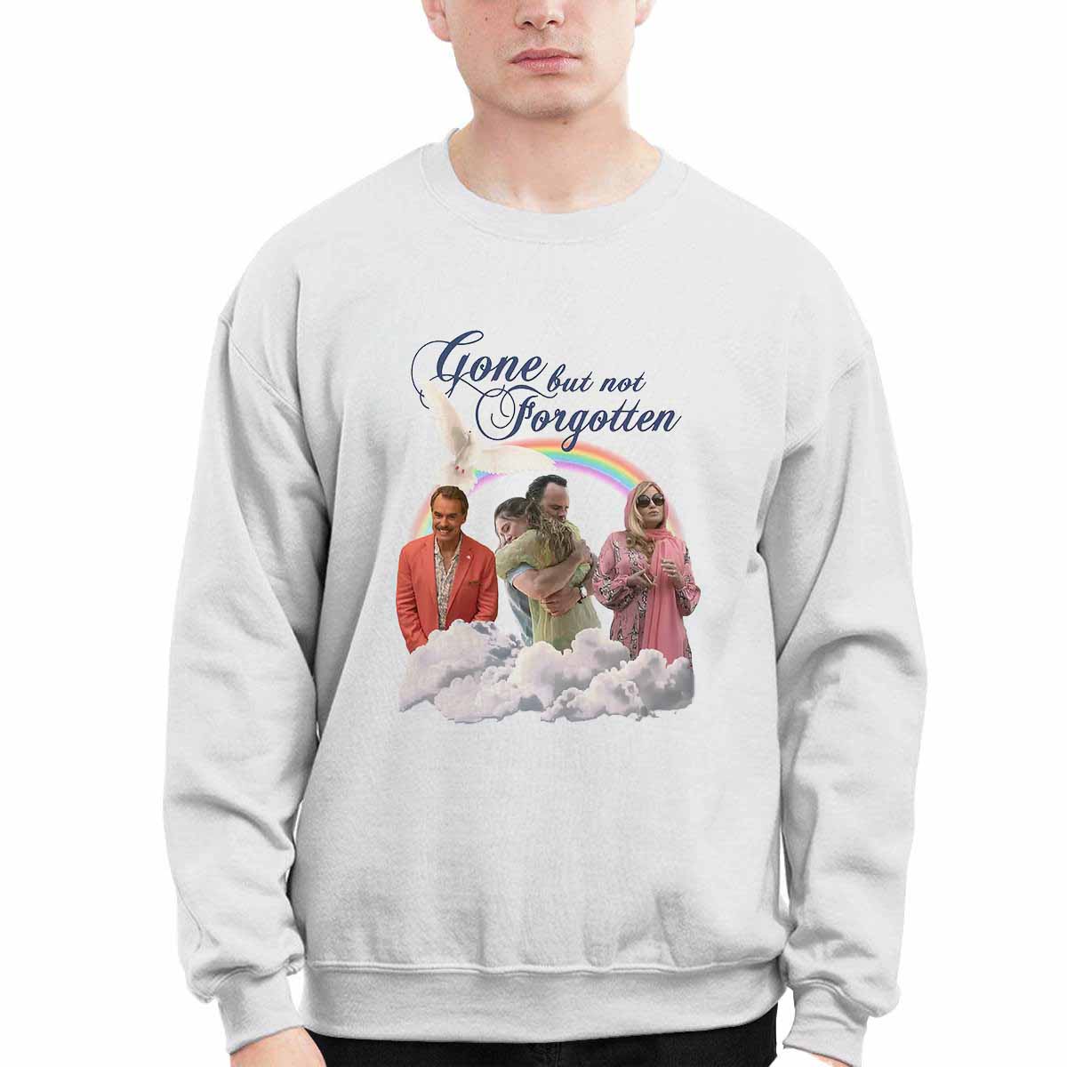 Gone But Not Forgotten Shirt Gone But Not Forgotten Shirt