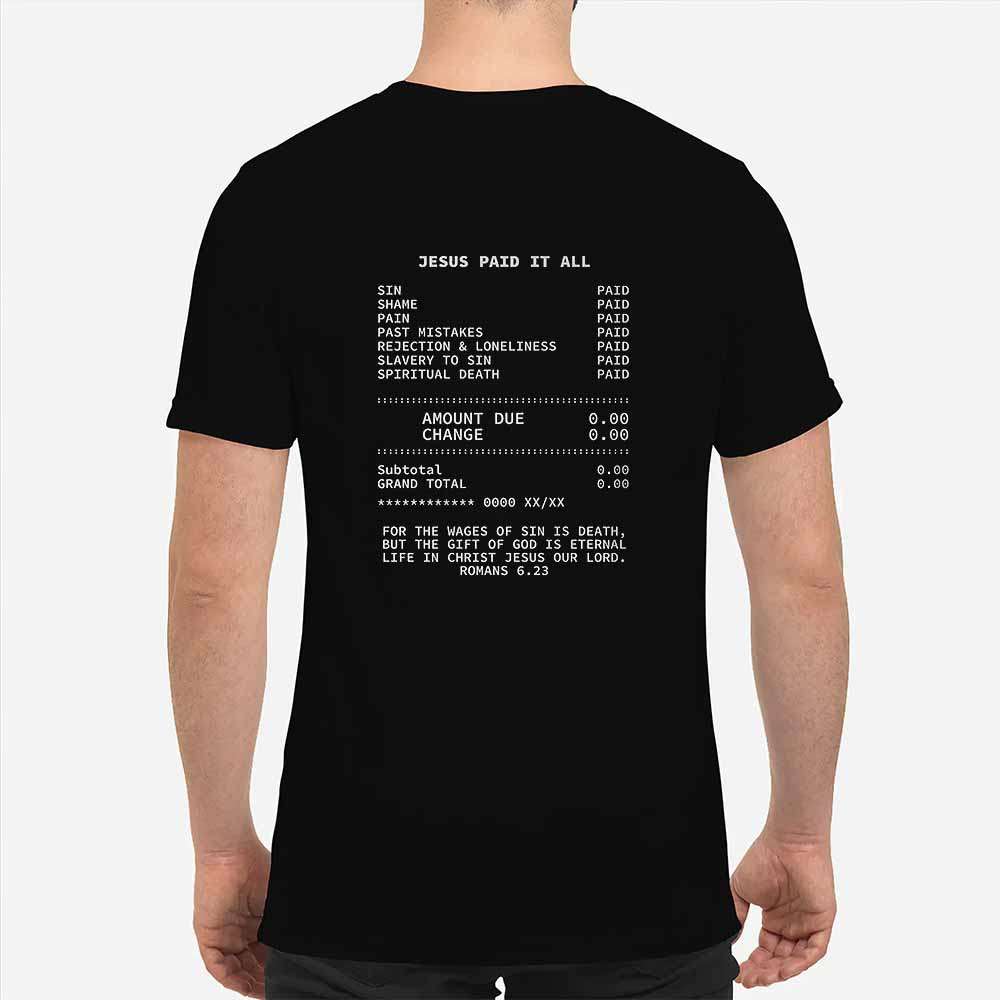 Jesus Paid It All Amount Due Change Shirt Jesus Paid It All Amount Due Change Shirt