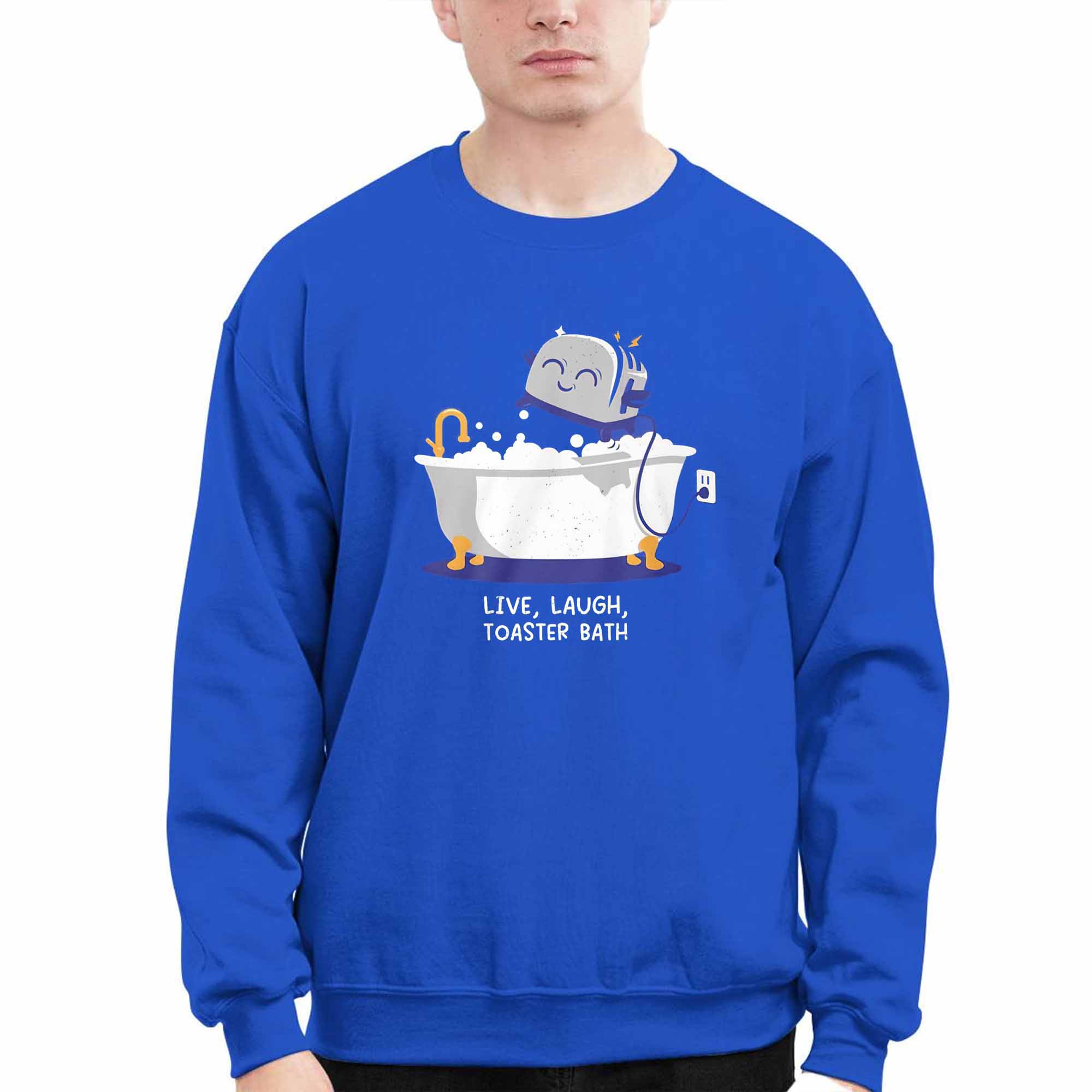 Live Laugh Toaster Bath Shirt Live Laugh Toaster Bath Shirt